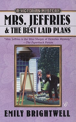 Mrs. Jeffries and the Best Laid Plans (2007) by Emily Brightwell