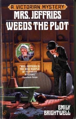 Mrs. Jeffries Weeds the Plot (2000) by Emily Brightwell