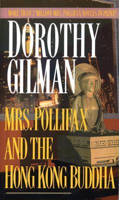 Mrs. Pollifax and the Hong Kong Buddha (1986) by Dorothy Gilman