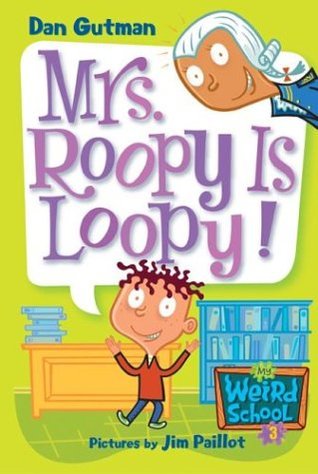 Mrs. Roopy Is Loopy! (2006)