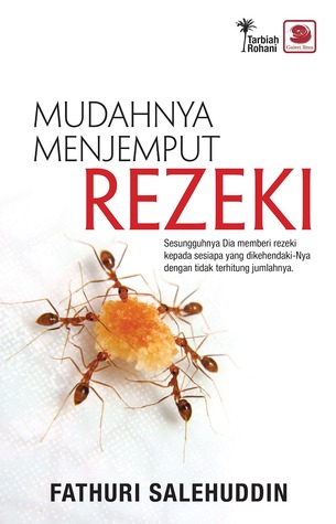 Mudahnya Menjemput Rezeki (2012) by Fathuri Salehuddin