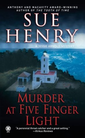 Murder at Five Finger Light (2006) by Sue Henry