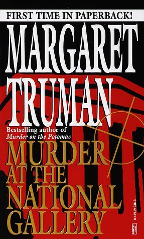 Murder at the National Gallery (1997) by Margaret Truman