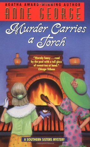 Murder Carries a Torch (2001) by Anne George