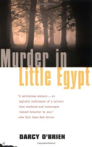 Murder in Little Egypt (2002) by Darcy O'Brien