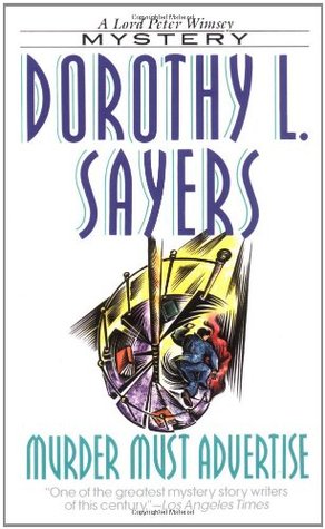 Murder Must Advertise (1995) by Dorothy L. Sayers
