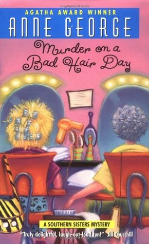 Murder on a Bad Hair Day (2001) by Anne George