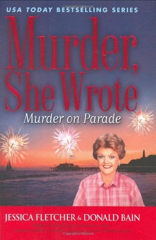 Murder on Parade (2008) by Donald Bain