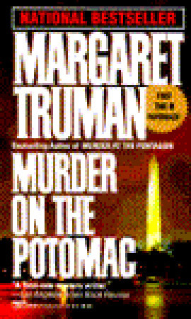 Murder on the Potomac (1995) by Margaret Truman
