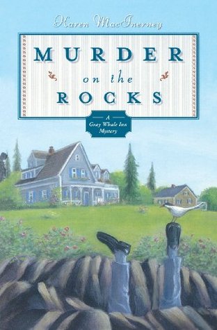 Murder on the Rocks (2015) by Karen MacInerney