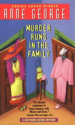 Murder Runs in the Family (2001) by Anne George