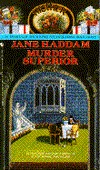 Murder Superior (1993) by Jane Haddam