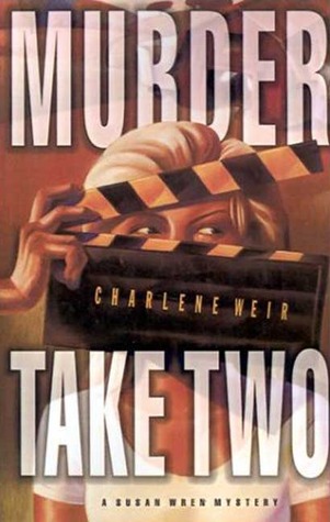 Murder Take Two (1998) by Charlene Weir