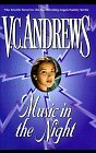 Music in the Night (1998) by V.C. Andrews
