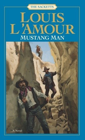 Mustang Man (1966) by Louis L'Amour