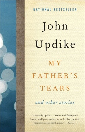 My Father's Tears: And Other Stories (2010)