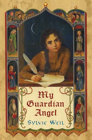 My Guardian Angel (2004) by Sylvie Weil