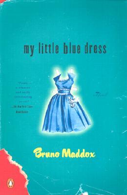 My Little Blue Dress (2002) by Bruno Maddox