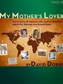 My Mother's Lover (2000) by David Dobbs