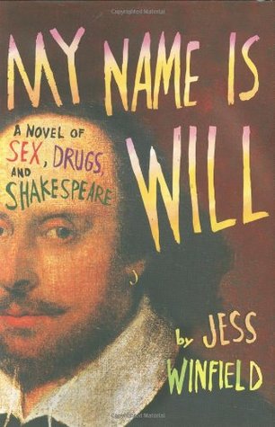 My Name is Will (2008) by Jess Winfield