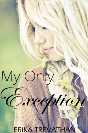 My Only Exception (2000) by Erika Trevathan