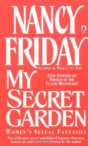 My Secret Garden (2003) by Nancy Friday