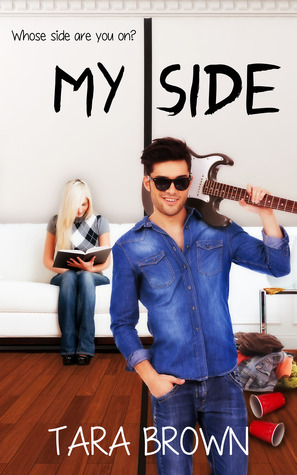 My Side (2013) by Tara Brown