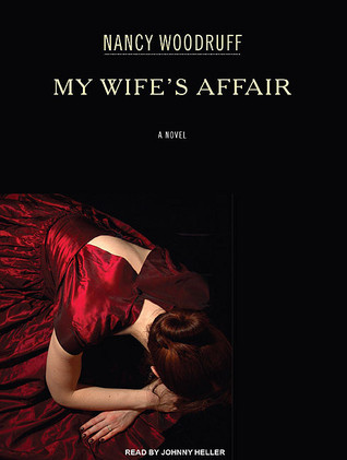 My Wife's Affair [With Earbuds] (2010)