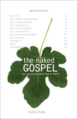 Naked Gospel (2009) by Andrew  Farley