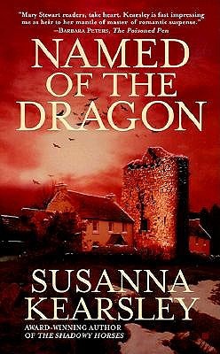 Named of the Dragon (1999) by Susanna Kearsley