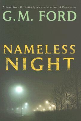 Nameless Night (2008) by G.M. Ford