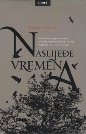 Naslijeđe vremena (2011)