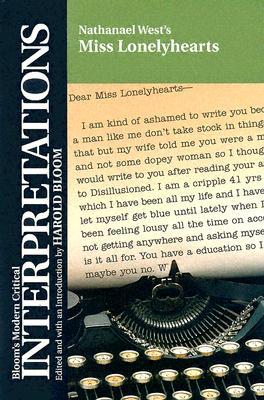 Nathanael West's Miss Lonelyhearts (Modern Critical Interpretations) (2005)