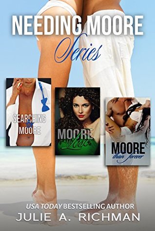 Needing Moore Series Boxed Set (2000) by Julie A. Richman