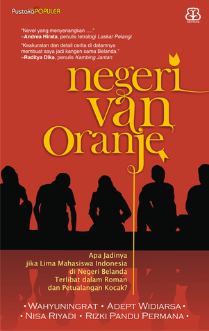 Negeri van Oranje (2009) by Wahyuningrat