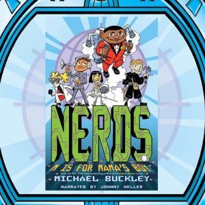 NERDS 2: M Is for Mama's Boy (2000) by Michael Buckley