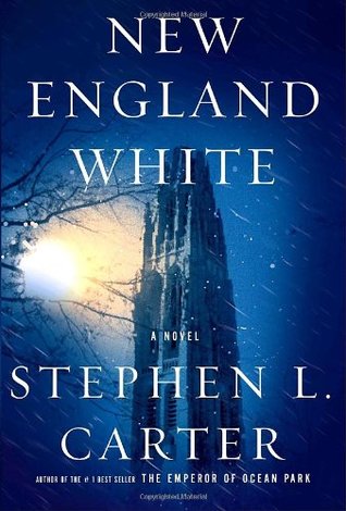 New England White (2015) by Stephen L. Carter