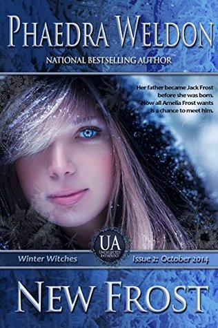 New Frost: Winter Witches (2014) by Phaedra Weldon