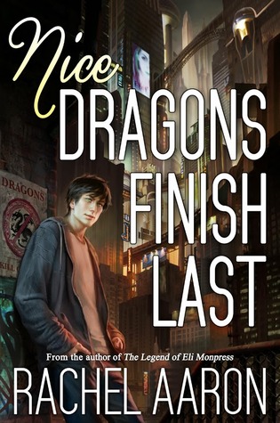 Nice Dragons Finish Last (2000) by Rachel Aaron