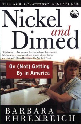 Nickel and Dimed: On (Not) Getting By in America (2002)