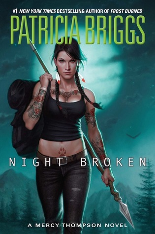 Night Broken (2014) by Patricia Briggs