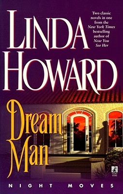 Night Moves : Dream Man/After the Night (1998) by Linda Howard