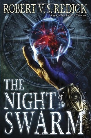 Night of the Swarm (2012) by Robert V.S. Redick