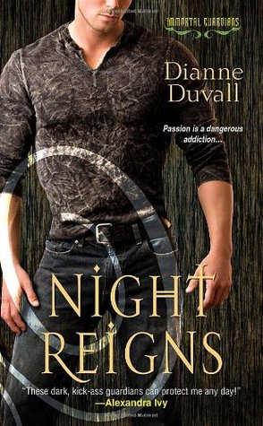 Night Reigns (2011) by Dianne Duvall