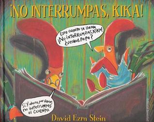No Interrumpas, Kika! (2013)