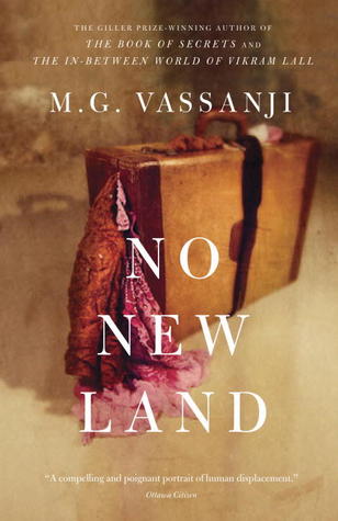 No New Land (1997) by M.G. Vassanji