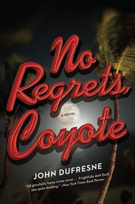 No Regrets, Coyote (2013)