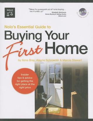 Nolo's Essential Guide to Buying Your First Home (2007)