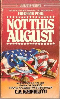 Not This August: The Defender (1981) by Frederik Pohl