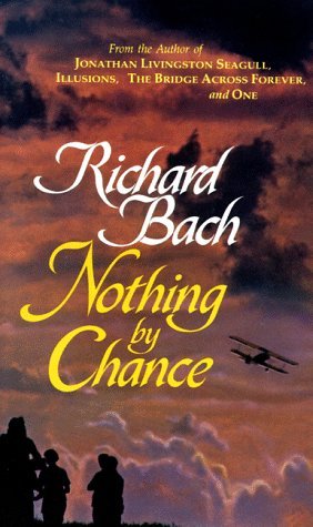 Nothing by Chance (1990) by Richard Bach
